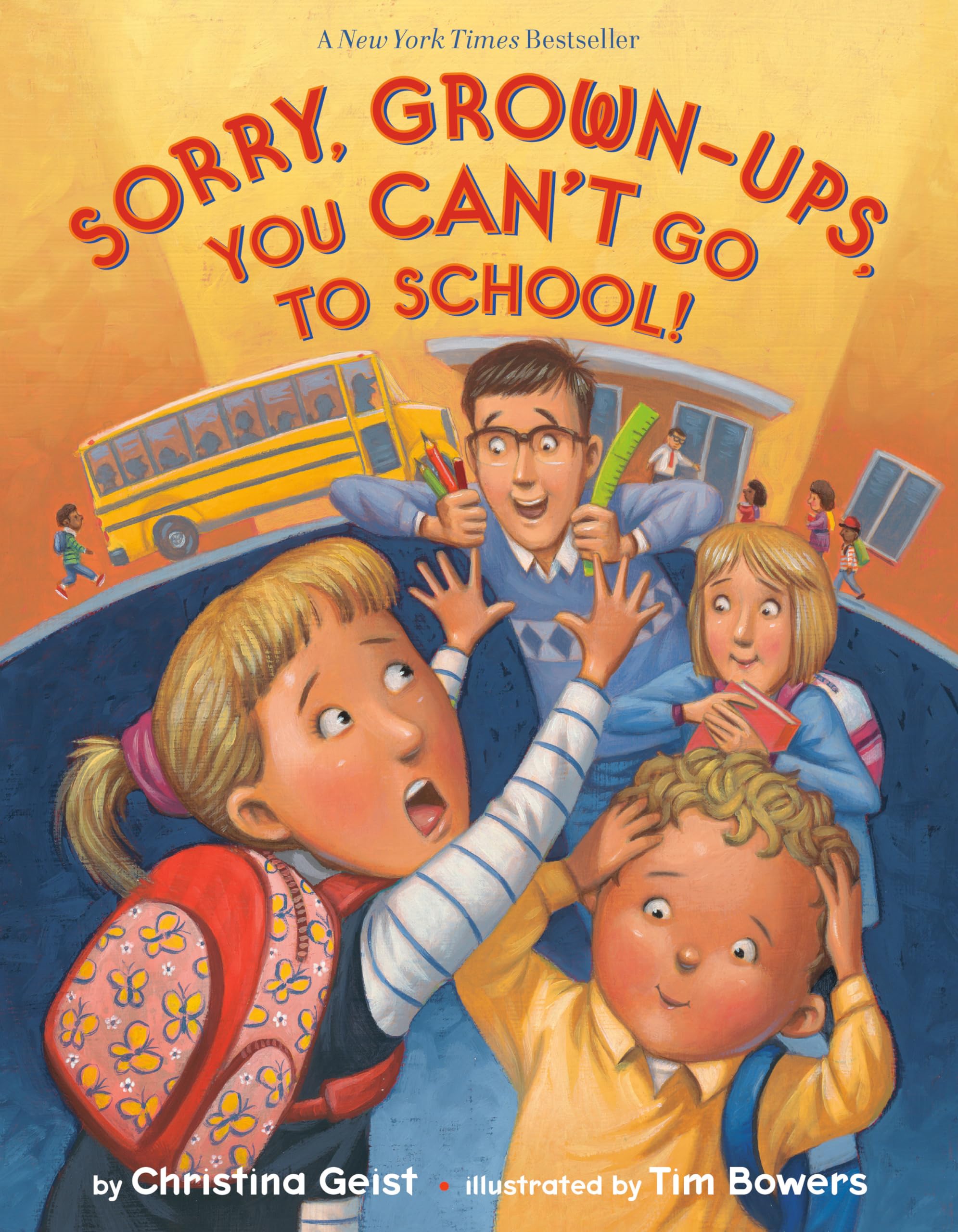 Sorry, GrownUps, You Can't Go to School! (Growing with Buddy),Used