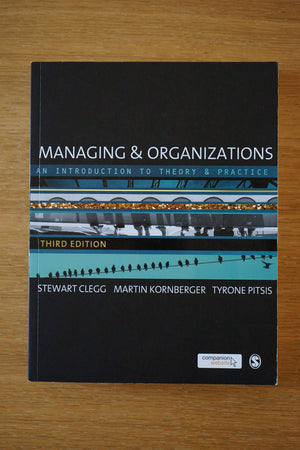 Managing and Organizations: An Introduction to Theory and Practice,Used