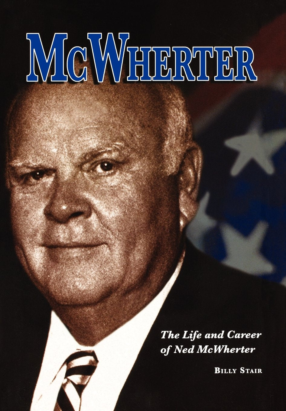 Mcwherter: The Life And Career Of Ned Mcwherter,New