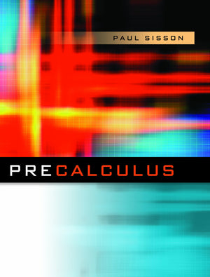 Pre Calculus by Paul Sisson (20060503),New