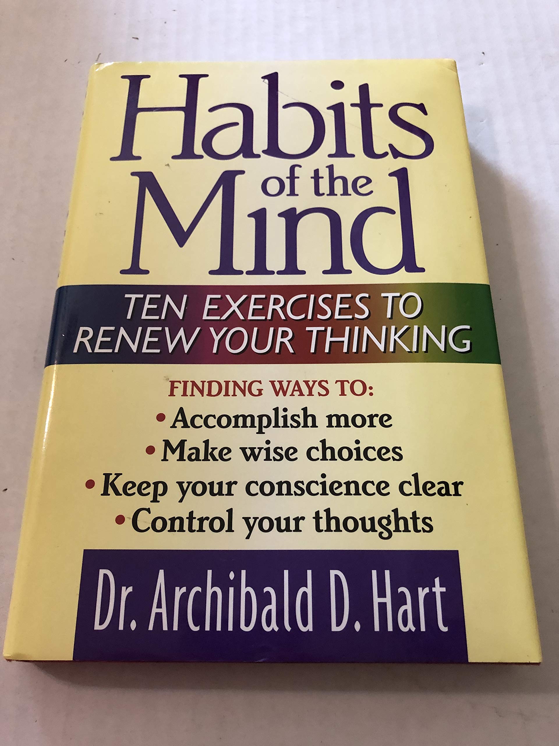 Habits of the Mind: Ten Exercises to Renew Your Thinking,Used