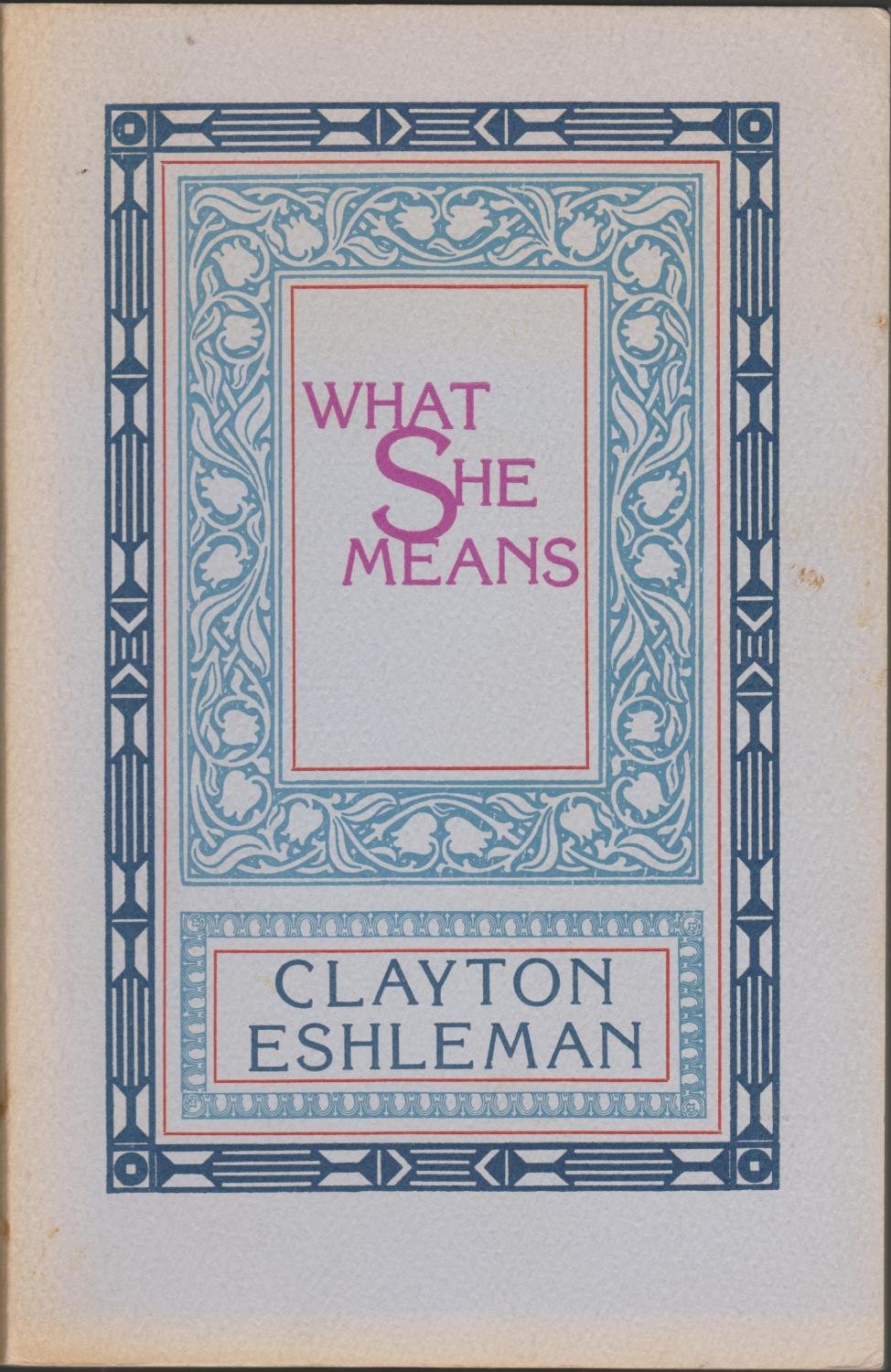 What She Means,New