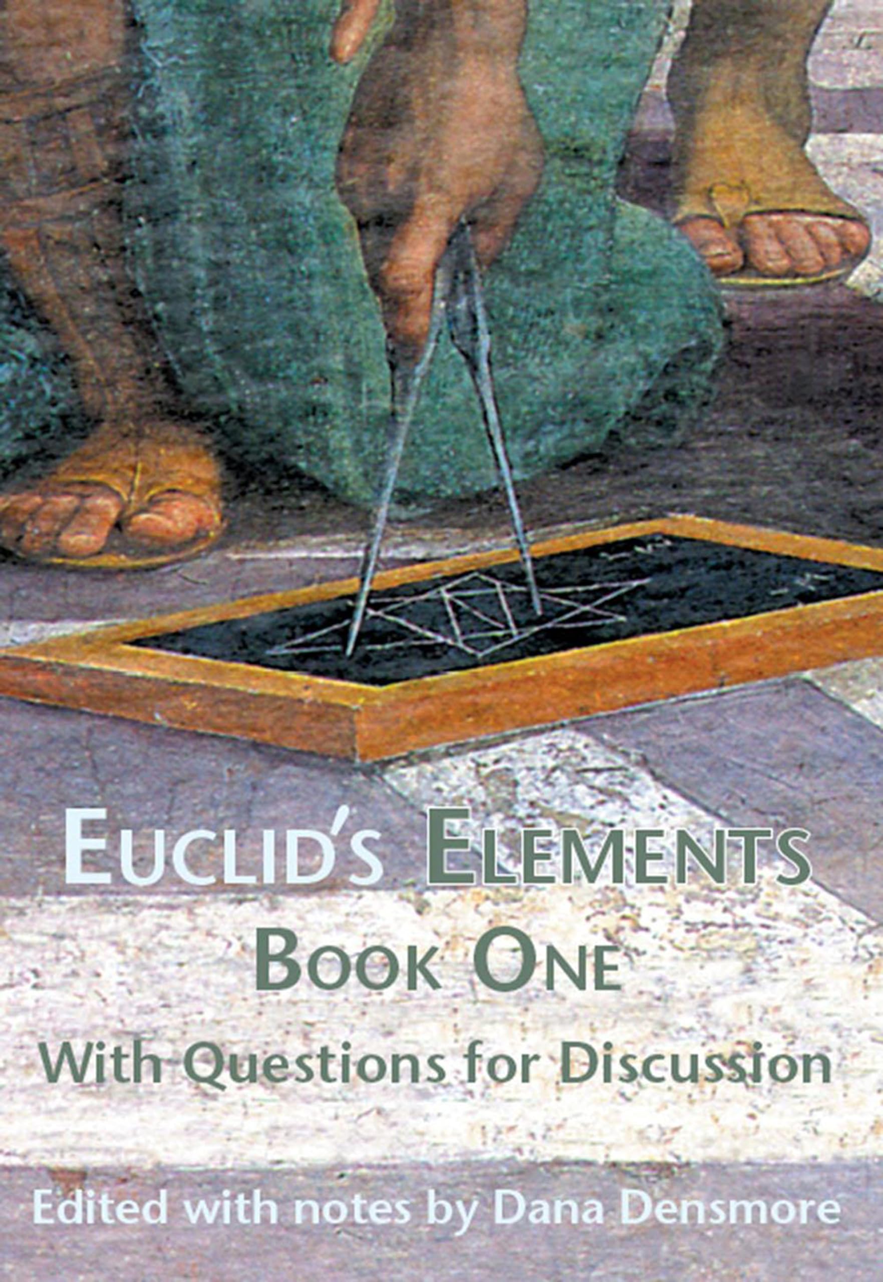 Euclid's Elements Book One with Questions for Discussion,Used
