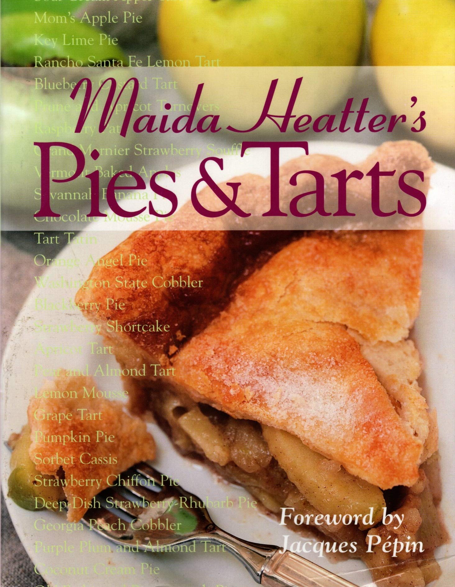 Maida Heatter'S Pies And Tarts,New