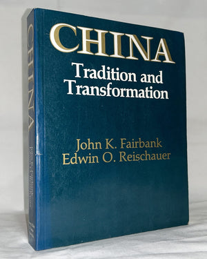 China: Tradition And Transformation,New
