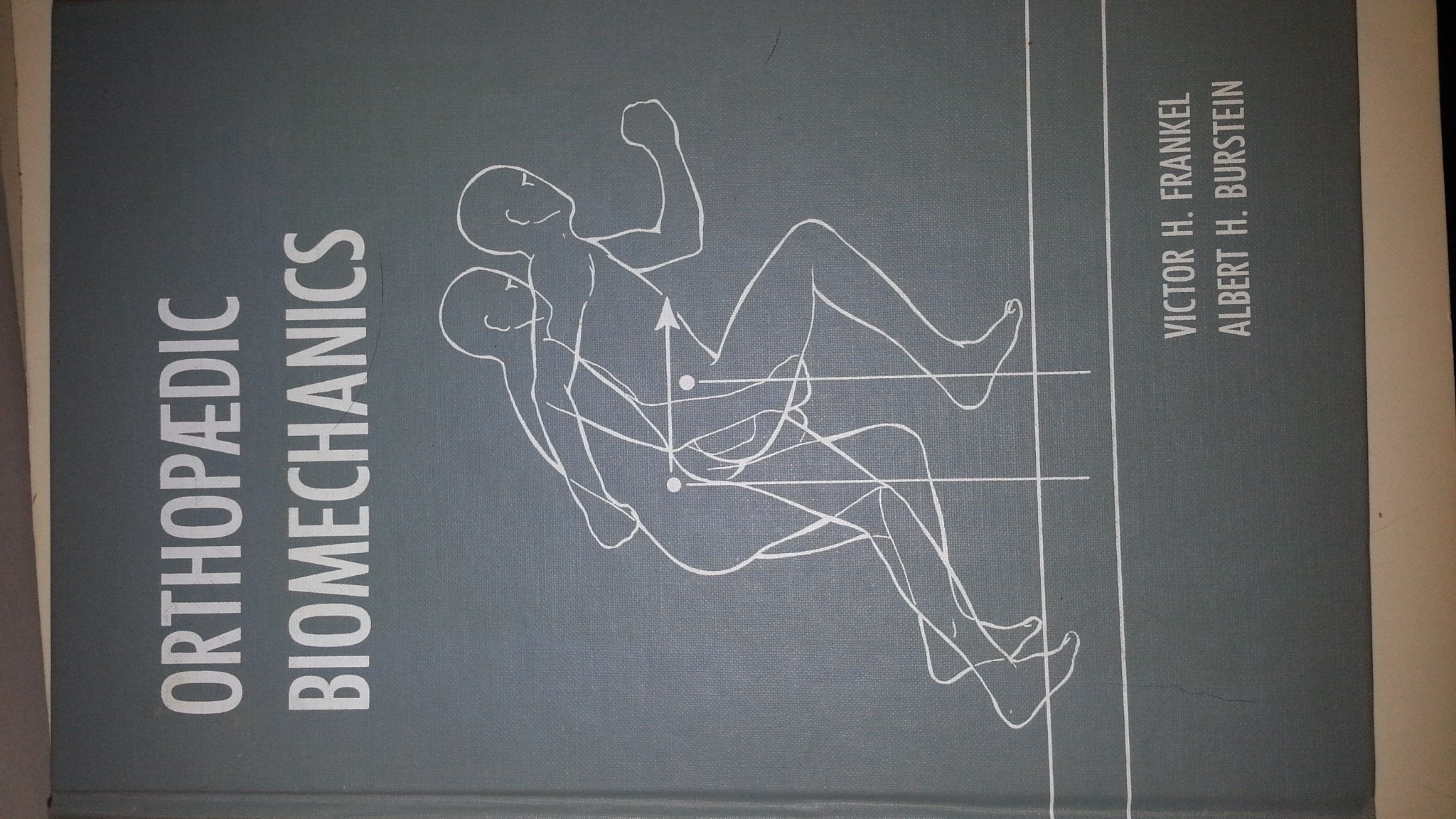 Orthopaedic Biomechanics; The Application of Engineering to the Musculoskeletal System,Used
