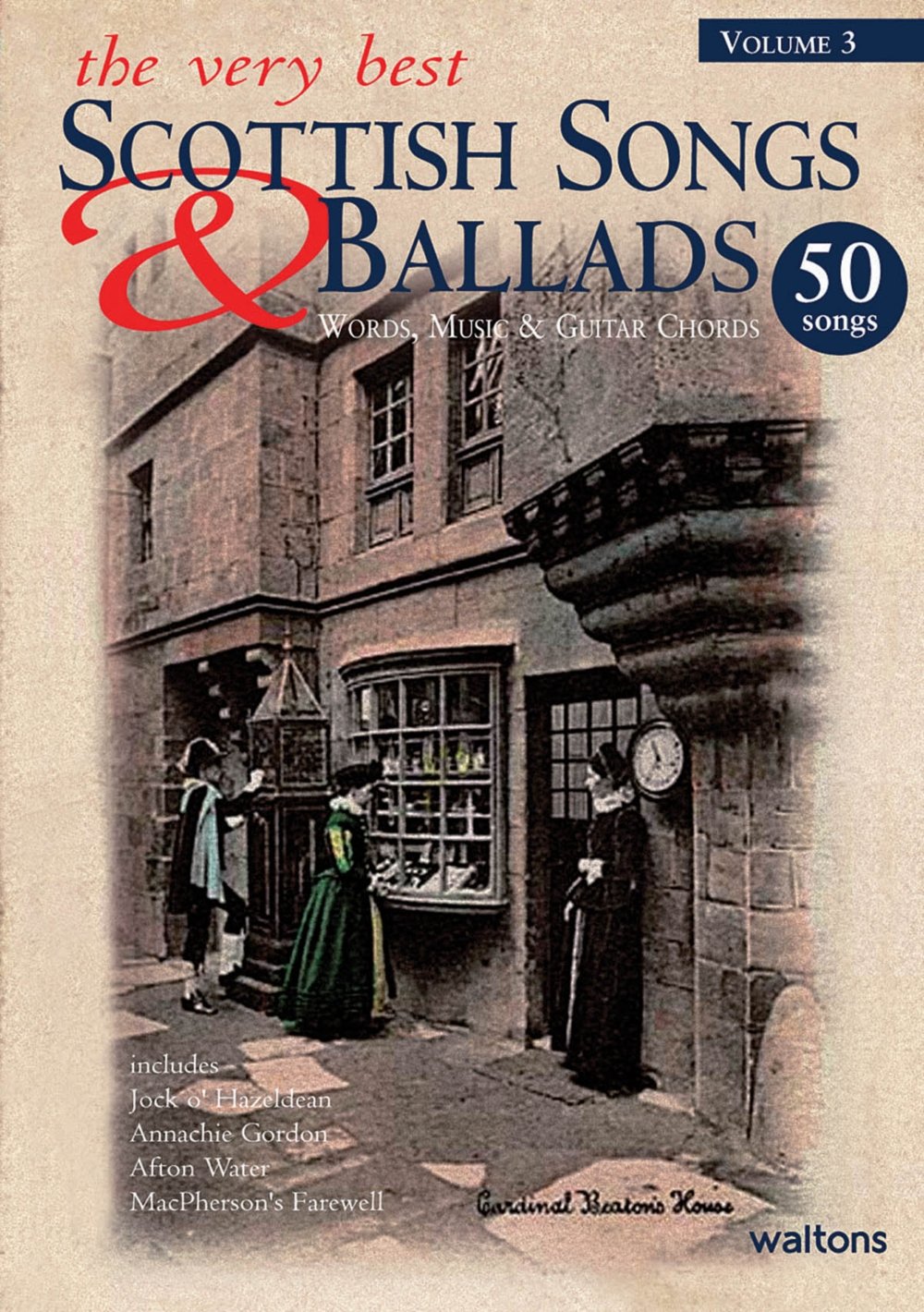The Very Best Scottish Songs & Ballads  Volume 3: Words, Music & Guitar Chords,Used