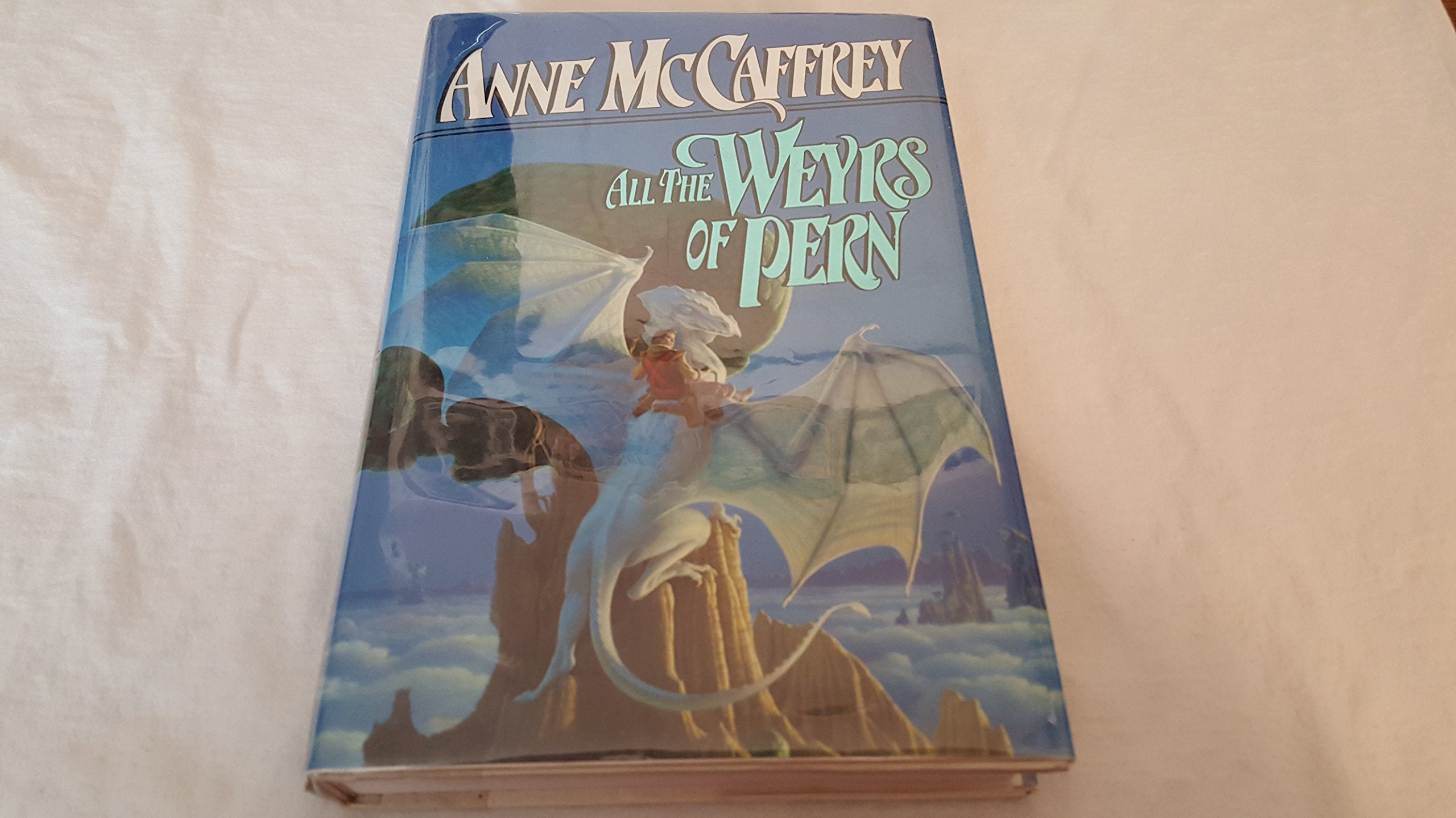 All the Weyrs of Pern: Dragonriders of Pern, Vol. 11,New