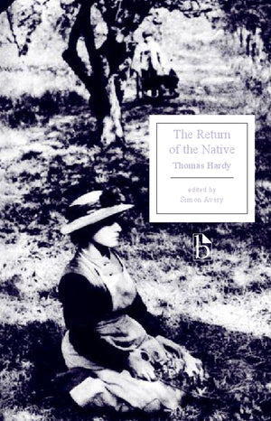 The Return Of The Native (Broadview Editions),Used
