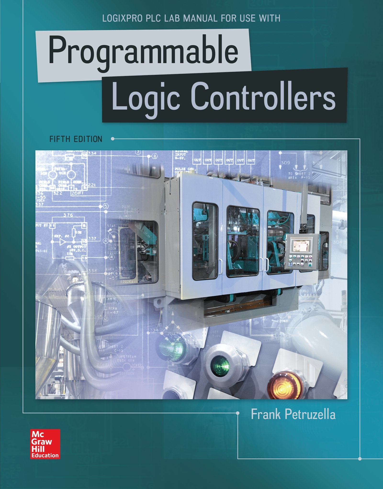 LogixPro PLC Lab Manual for Programmable Logic Controllers,Used