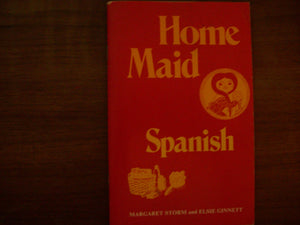 Home Maid Spanish (English and Spanish Edition),Used