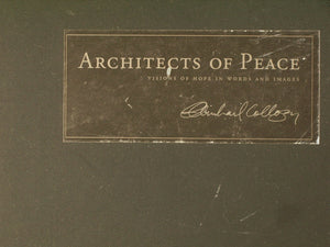 Architects of Peace: Visions of Hope in Words and Images,Used