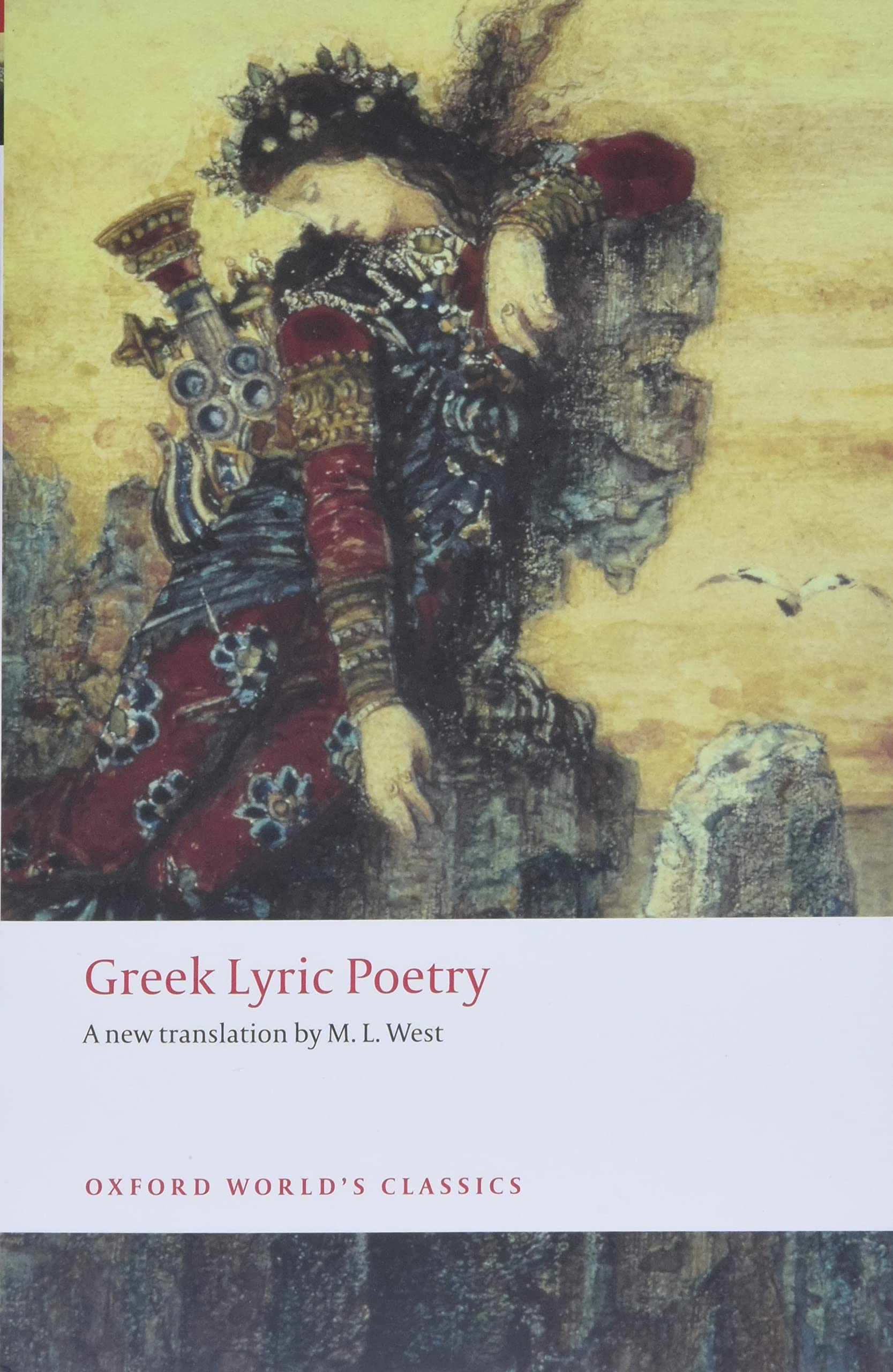Greek Lyric Poetry (Oxford World'S Classics),New