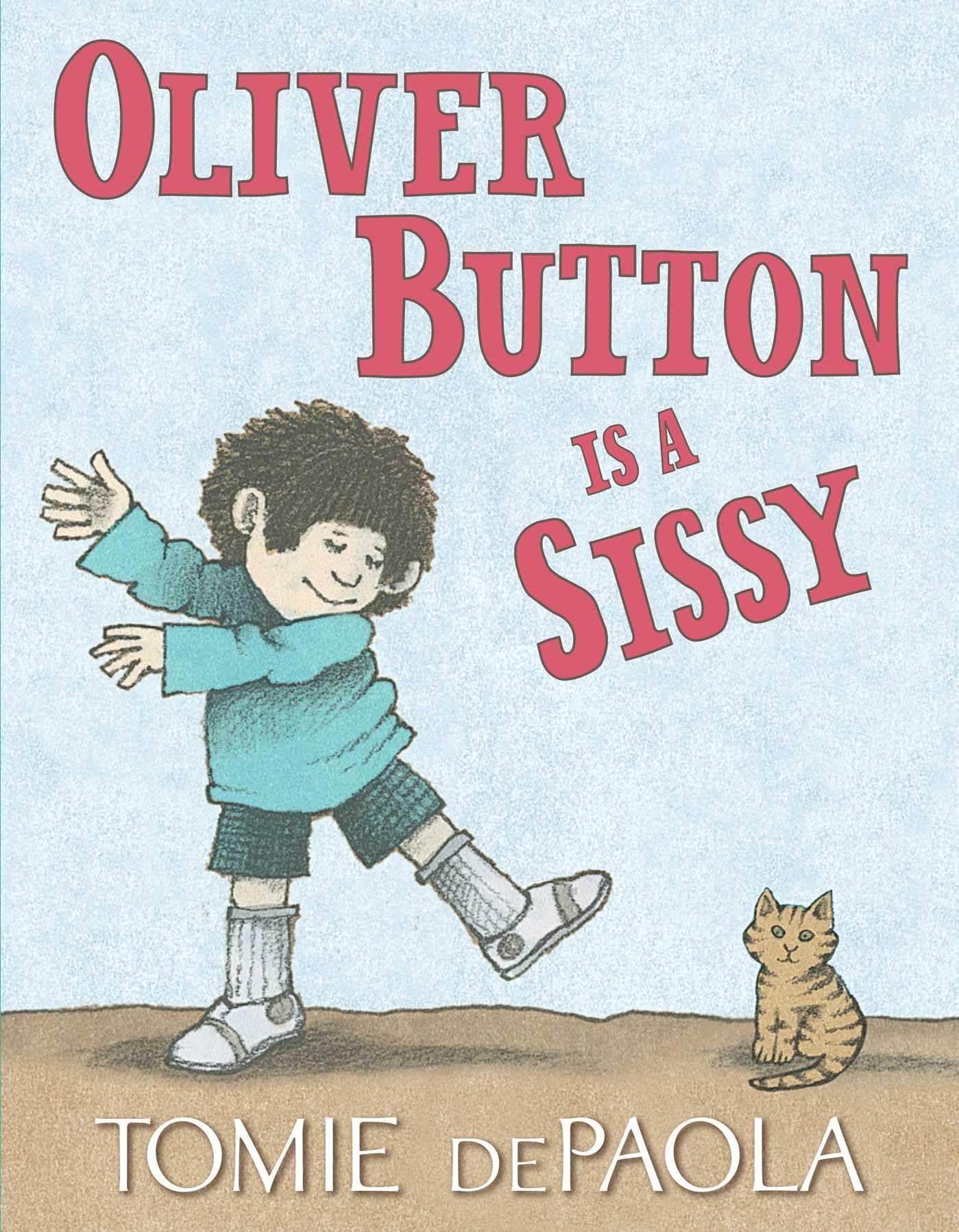 Oliver Button Is a Sissy,Used
