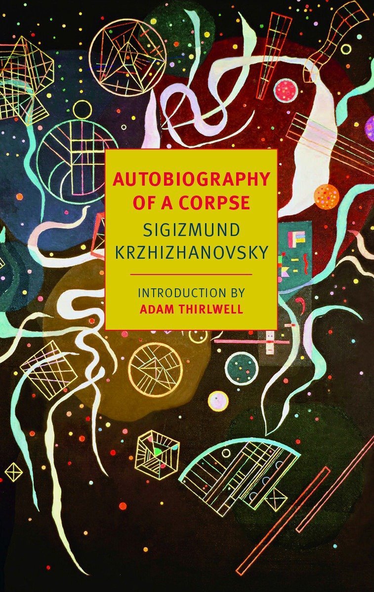Autobiography of a Corpse (New York Review Books Classics),Used