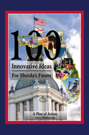 100 Innovative Ideas For Florida'S Future,Used