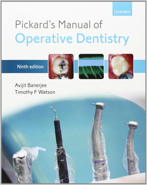 Pickard's Manual of Operative Dentistry,Used