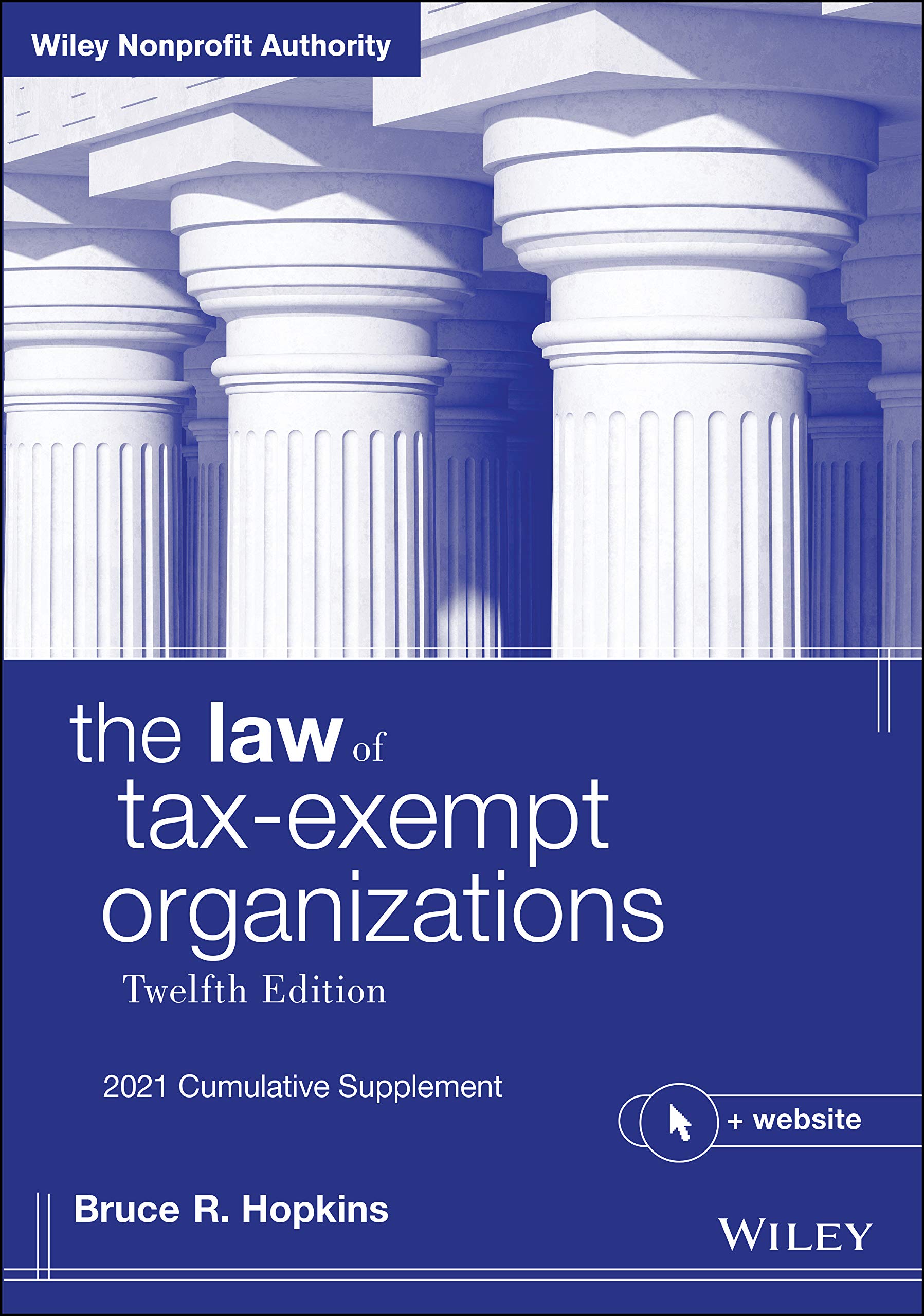The Law of TaxExempt Organizations, 2021 Cumulative Supplement,Used