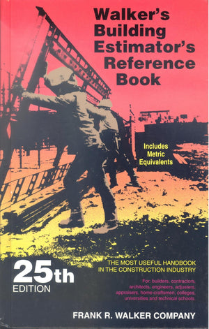 Frank R. Walker's Building Estimator's Reference Book,Used