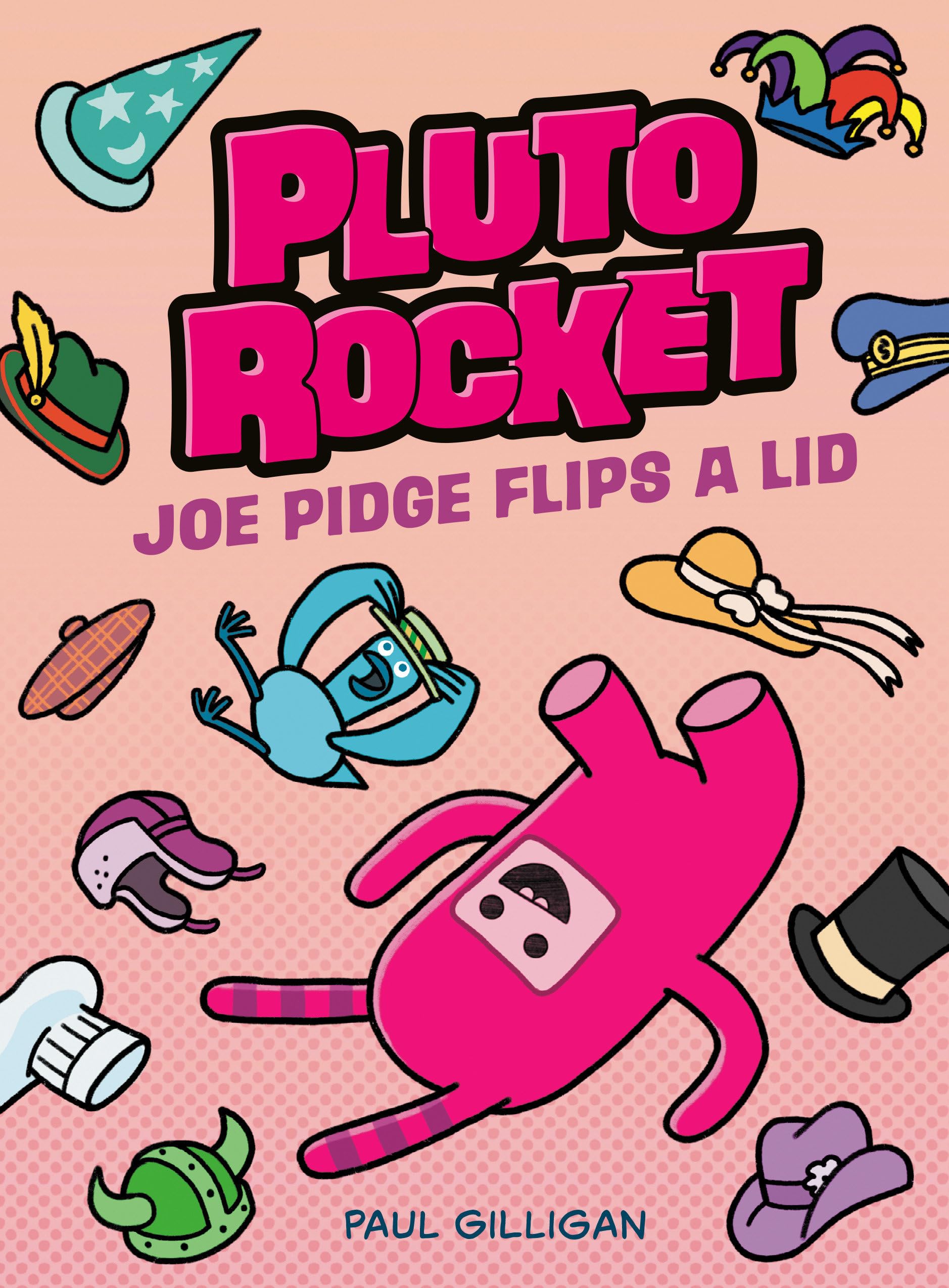 Pluto Rocket: Joe Pidge Flips A Lid (Pluto Rocket #2),Used