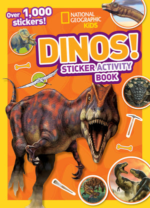 National Geographic Kids Dinos Sticker Activity Book: Over 1,000 Stickers! (NG Sticker Activity Books),New
