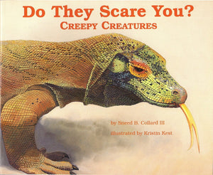 Do They Scare You?: Creepy Creatures (Nature's Treasures),Used