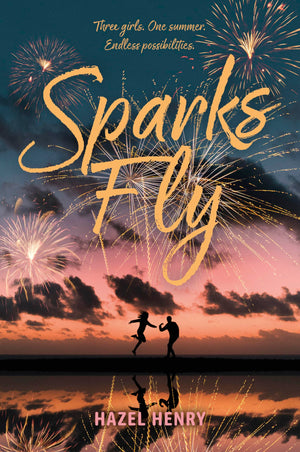 Sparks Fly (The Holliday Girls, 1)