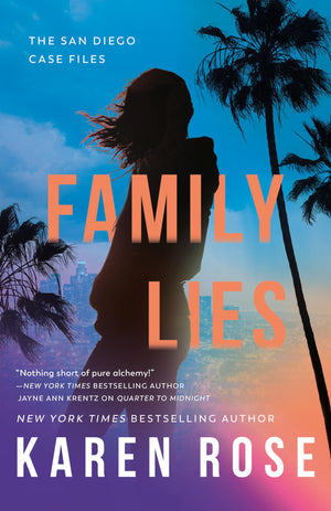 Family Lies (The San Diego Case Files)