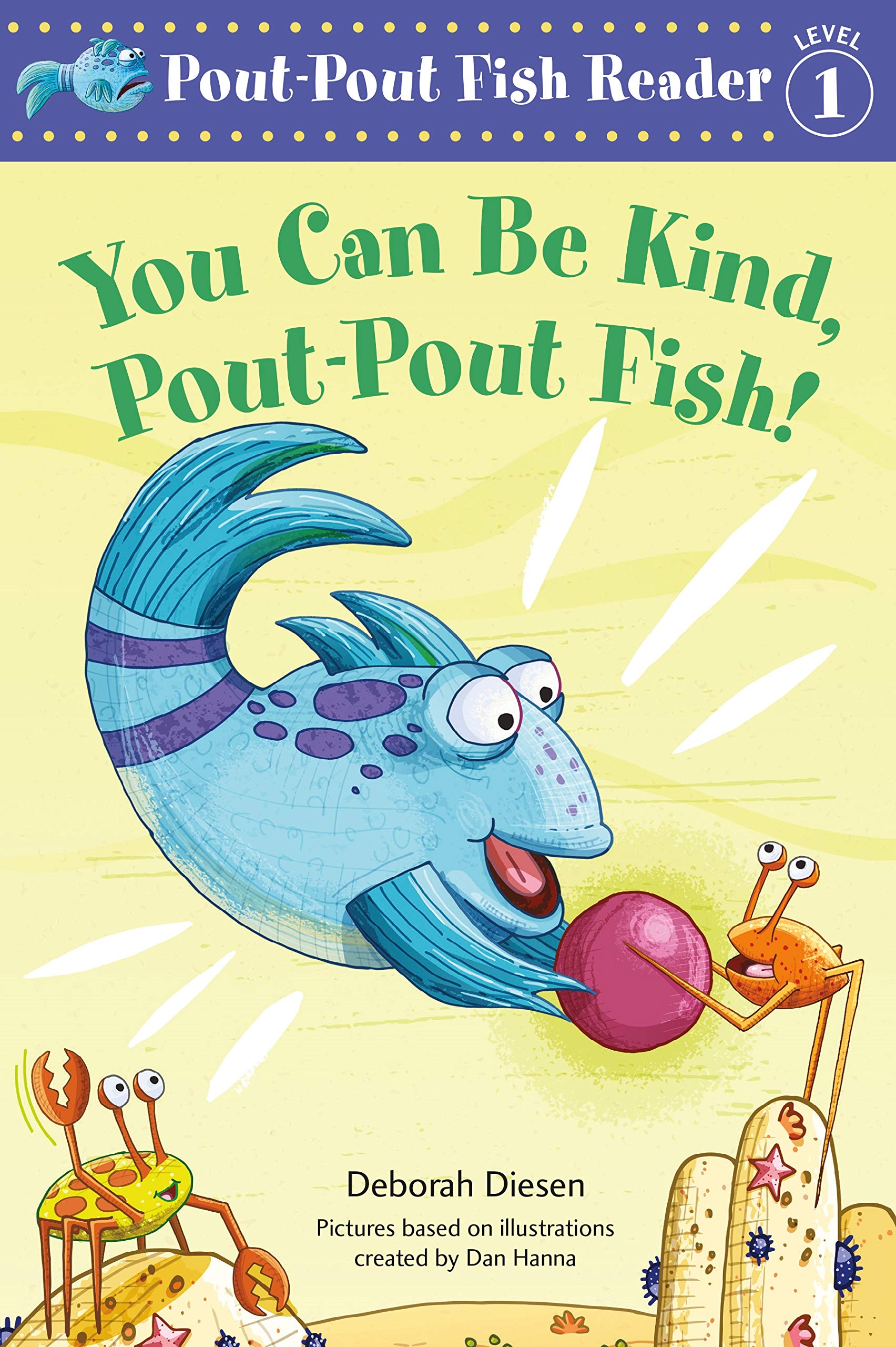 You Can Be Kind, PoutPout Fish! (A PoutPout Fish Reader, 3),Used