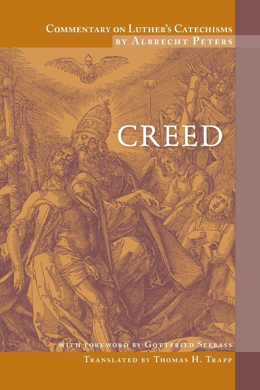 Commentary on Luther's Catechism: Creed,Used