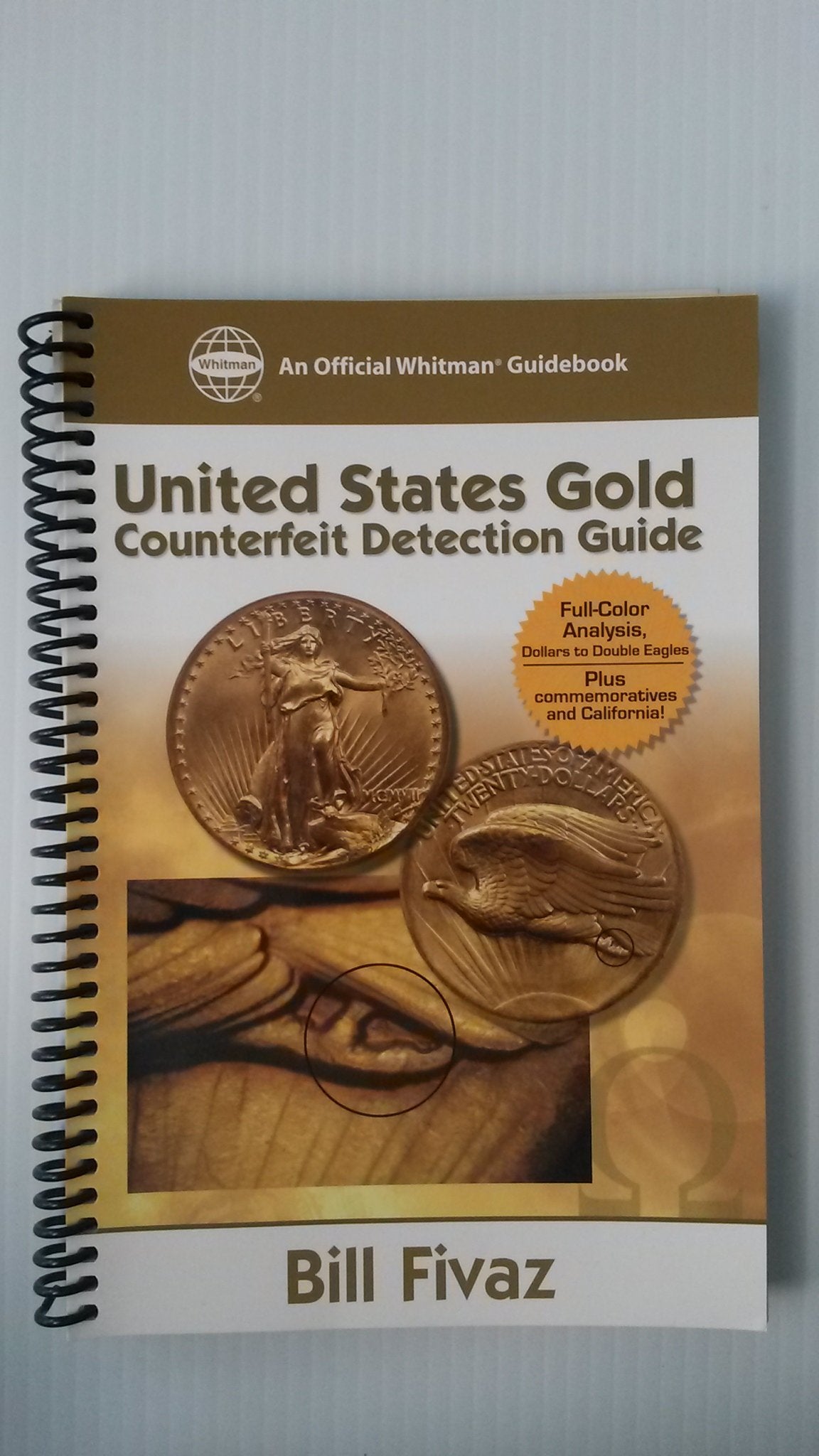 Us Gold Counterfeit Detection Guide (Official Whitman Guidebook),Used