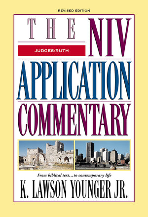 Judges, Ruth: Revised Edition (The NIV Application Commentary),Used