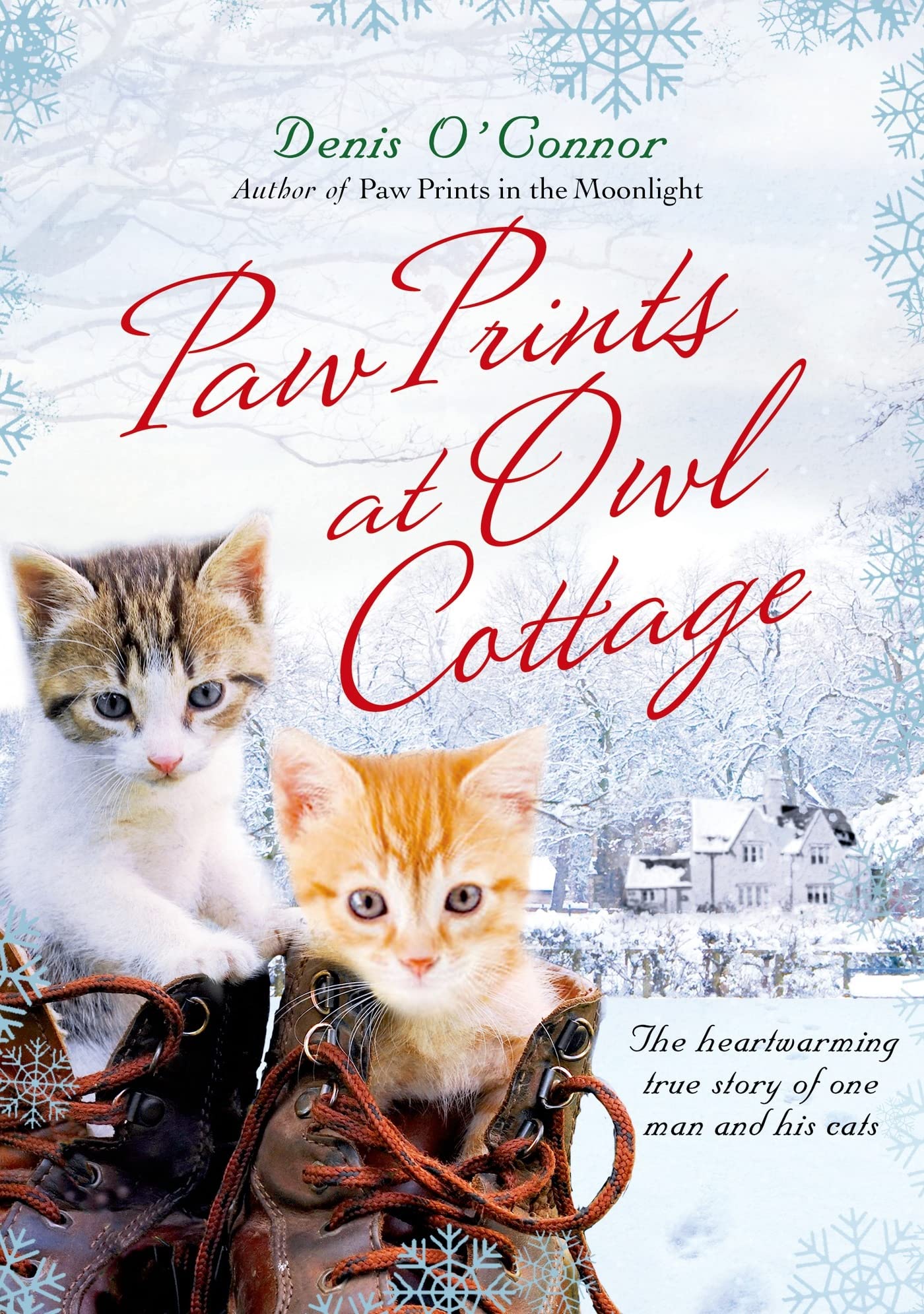 Paw Prints at Owl Cottage: The Heartwarming True Story of One Man and His Cats,Used