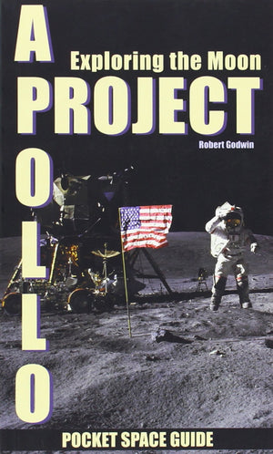Project Apollo: Exploring The Moon, Volume 2 (Pocket Space Guides),Used