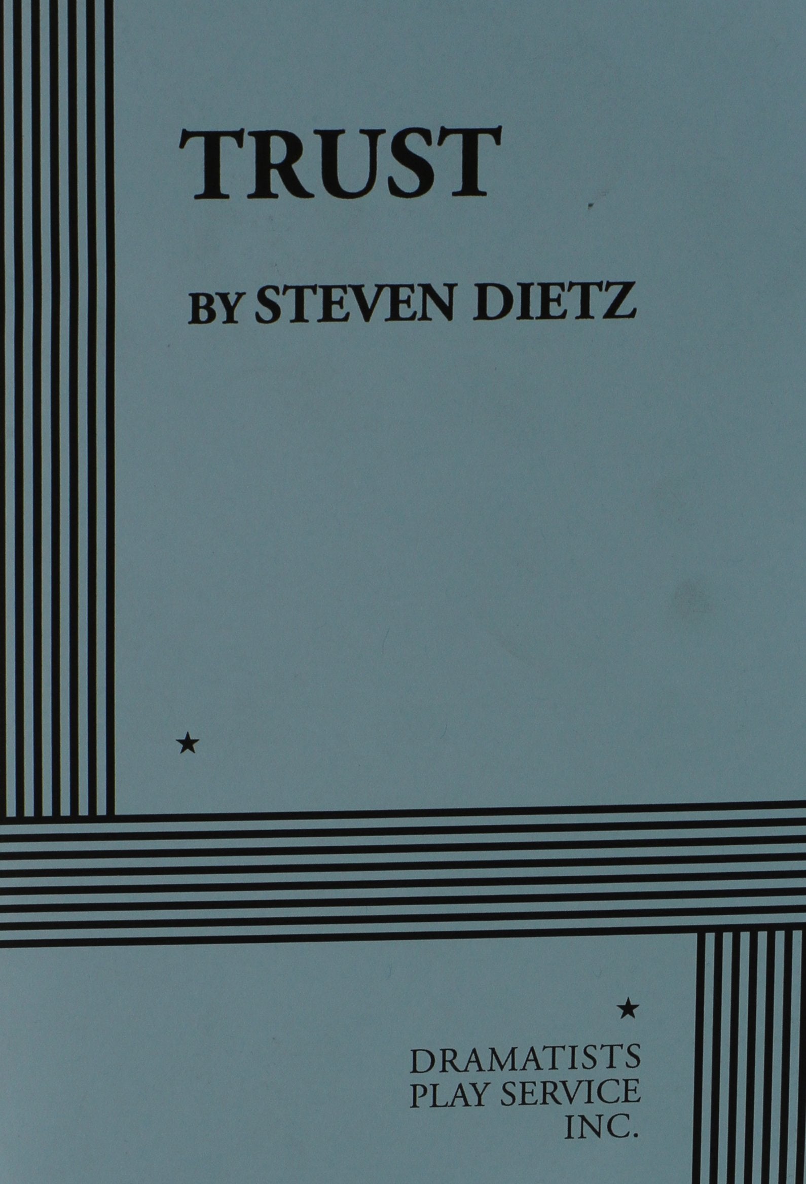 Trust (Dietz)  Acting Edition,Used