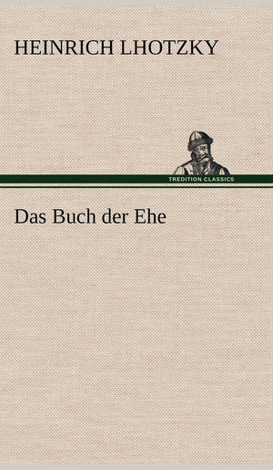 Das Buch Der Ehe (German Edition),Used