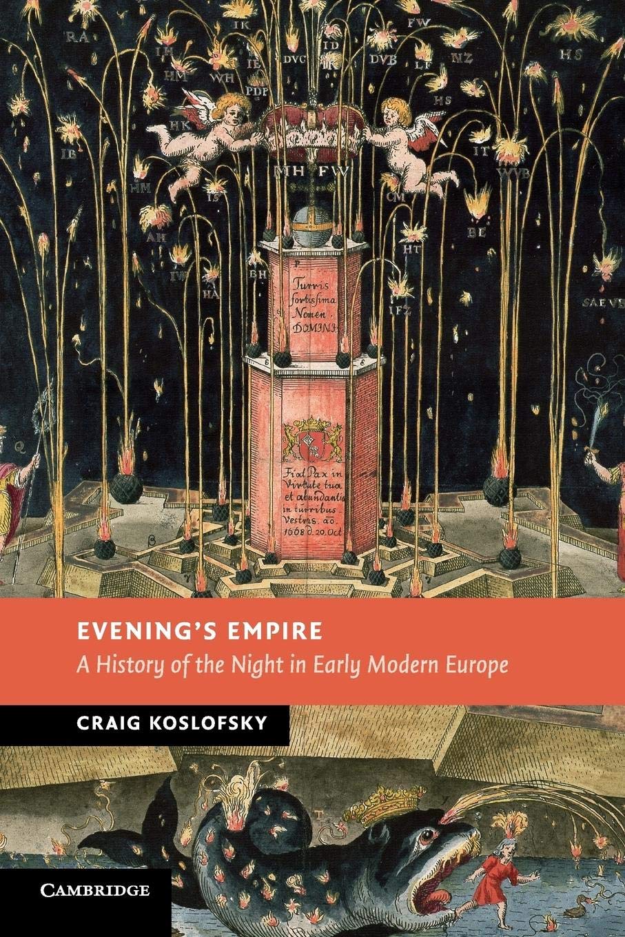 Evening's Empire: A History of the Night in Early Modern Europe (New Studies in European History),Used