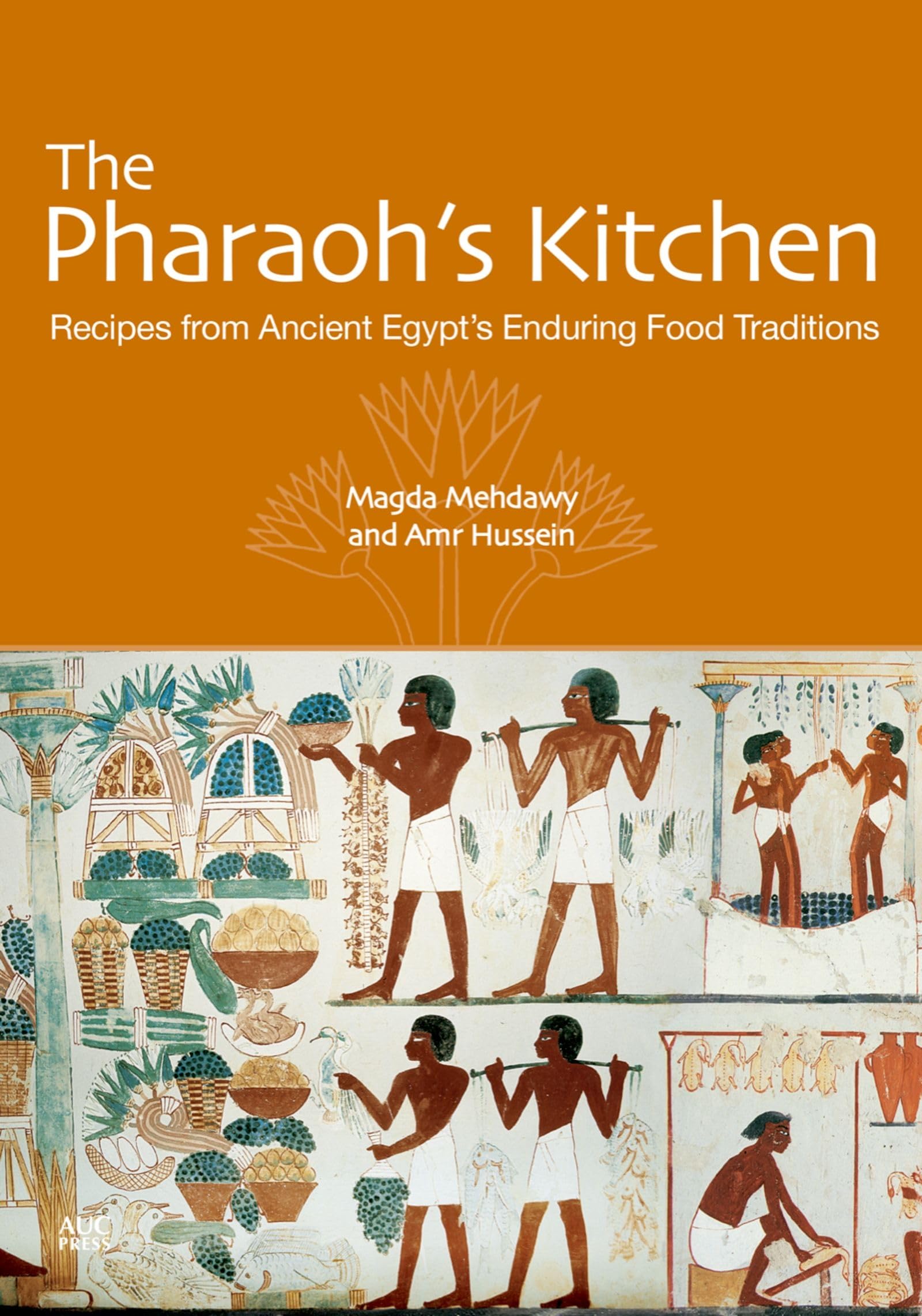 The Pharaoh's Kitchen: Recipes from Ancient Egypts Enduring Food Traditions,Used