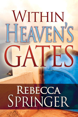 Within Heaven'S Gates (Originally Entitled Intra Muros)