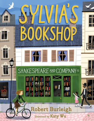 Sylvia's Bookshop: The Story of Paris's Beloved Bookstore and Its Founder (As Told by the Bookstore Itself!),Used