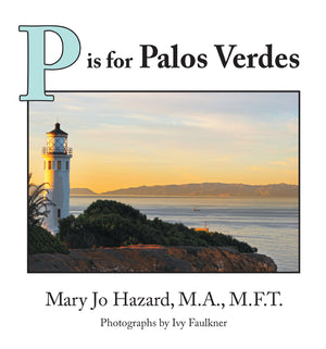 P Is For Palos Verdes