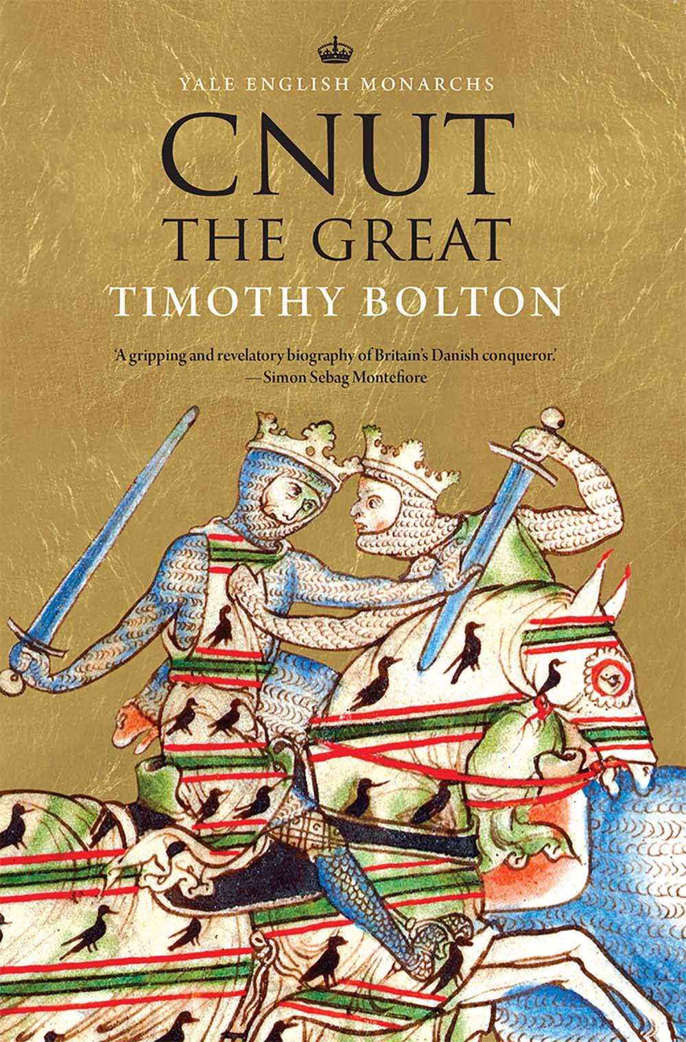 Cnut the Great (The English Monarchs Series),Used