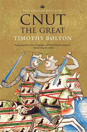 Cnut the Great (The English Monarchs Series),Used