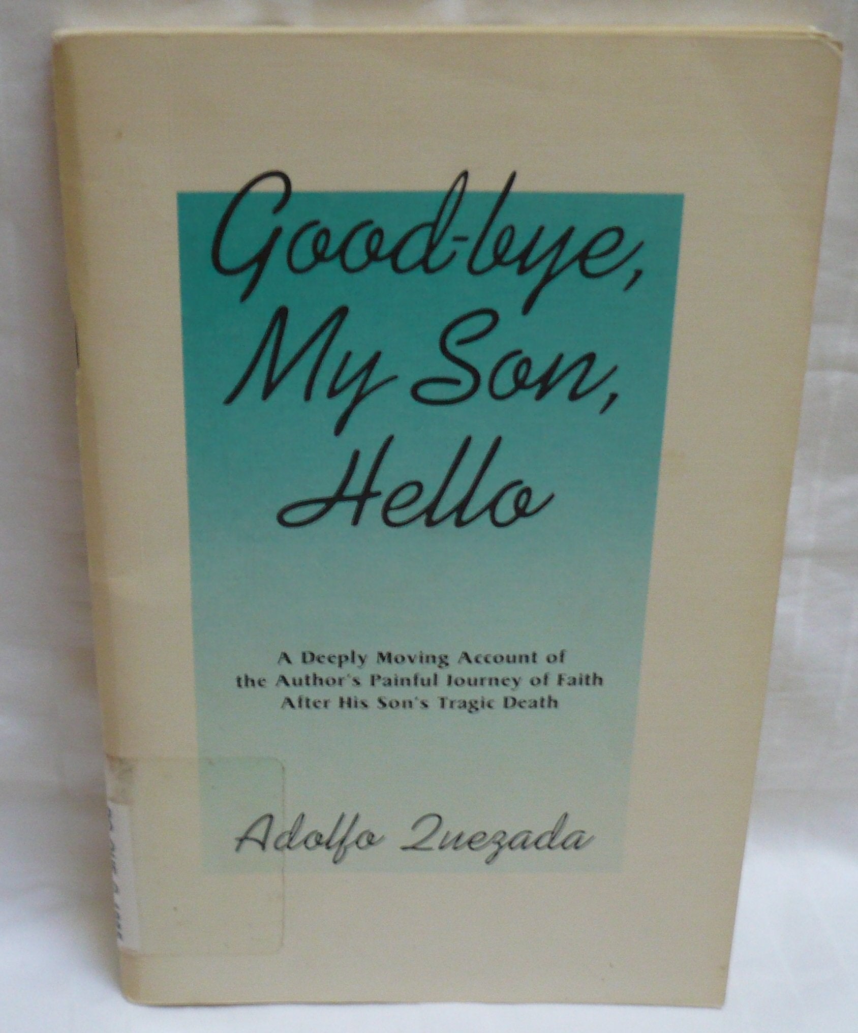 Good Bye My Son Hello,New