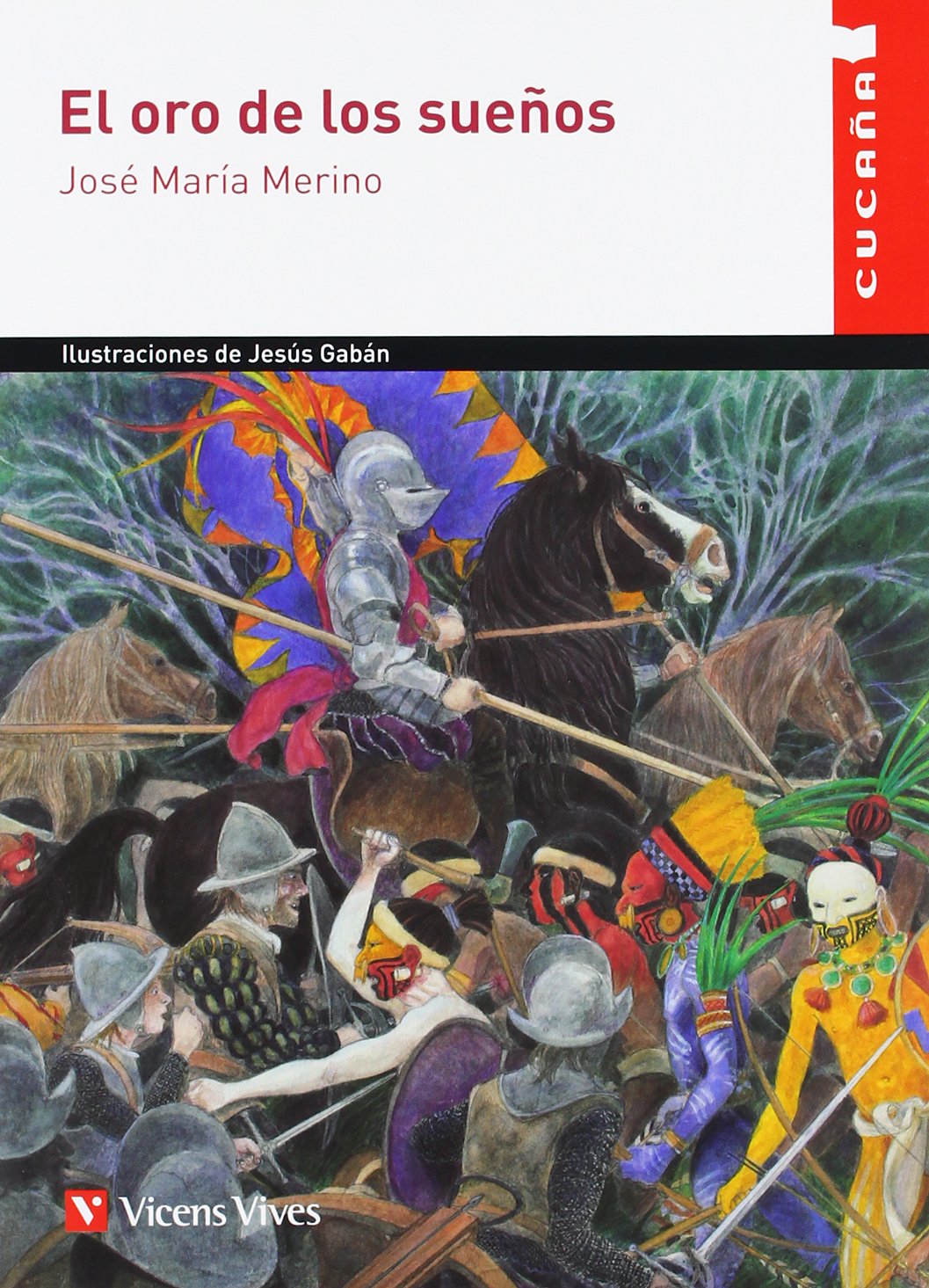 El Oro De Los Sueos (cucaa) (Cucaa, 58) (Spanish Edition),Used