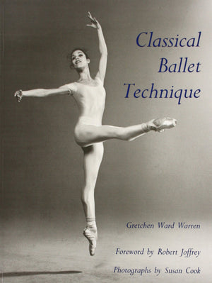 Classical Ballet Technique,New