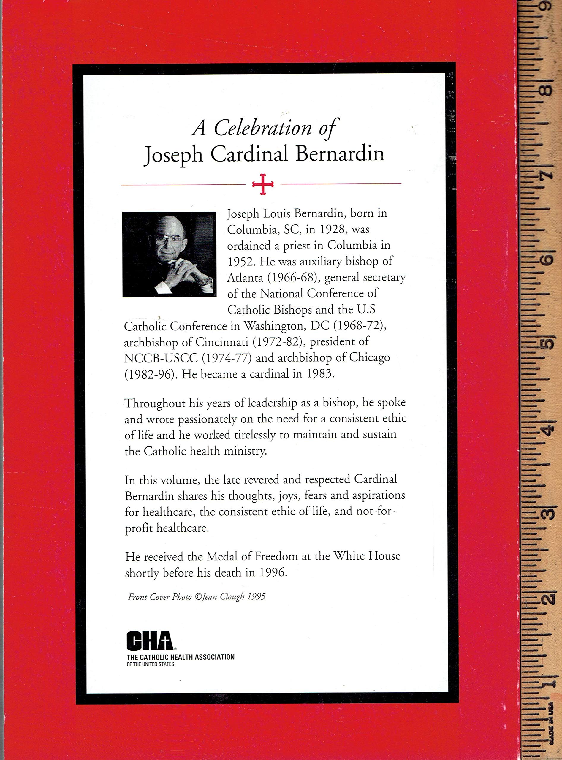Celebrating the ministry of healing: Joseph Cardinal Bernardin's reflections on health care,Used