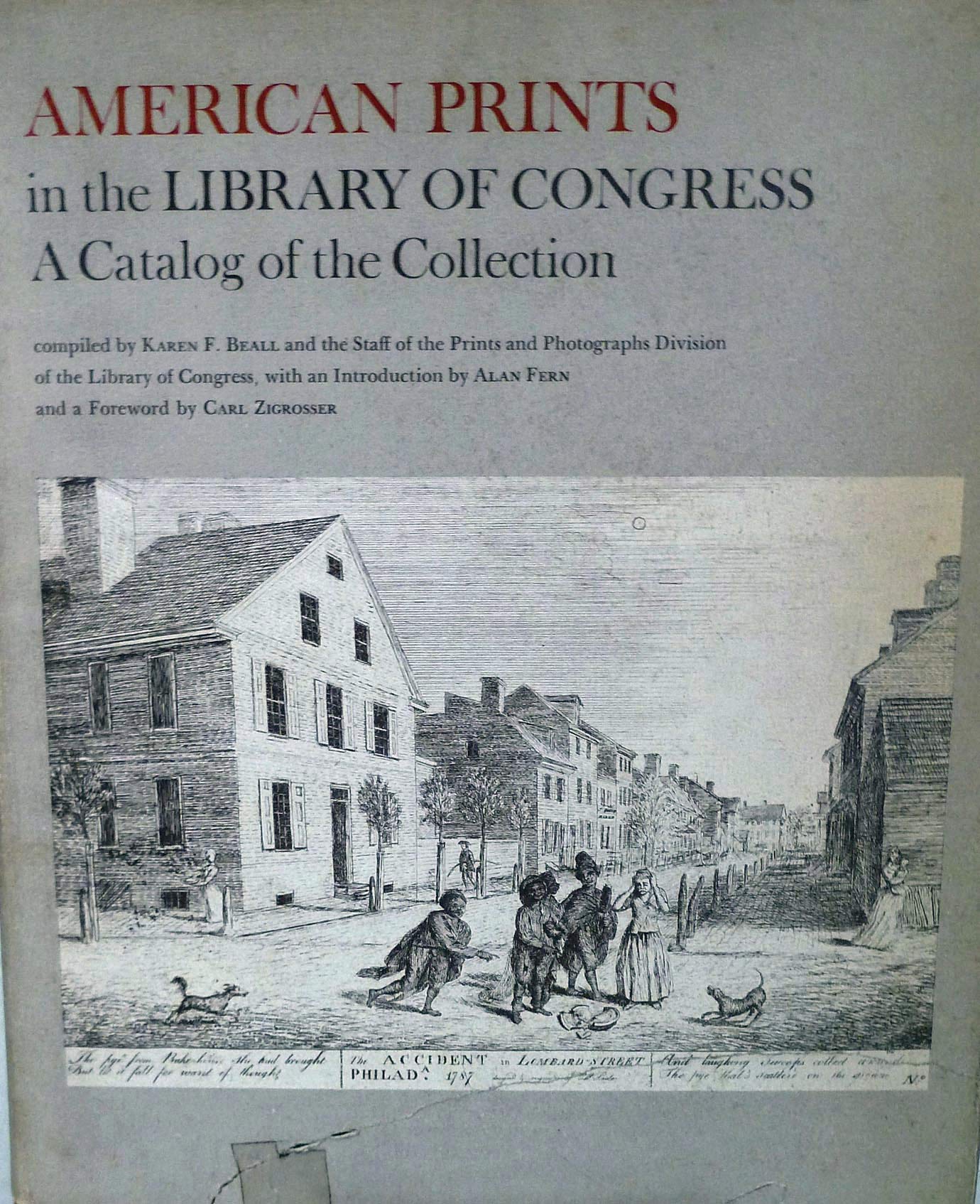 American Prints in the Library of Congress: A Catalog of the Collection,Used