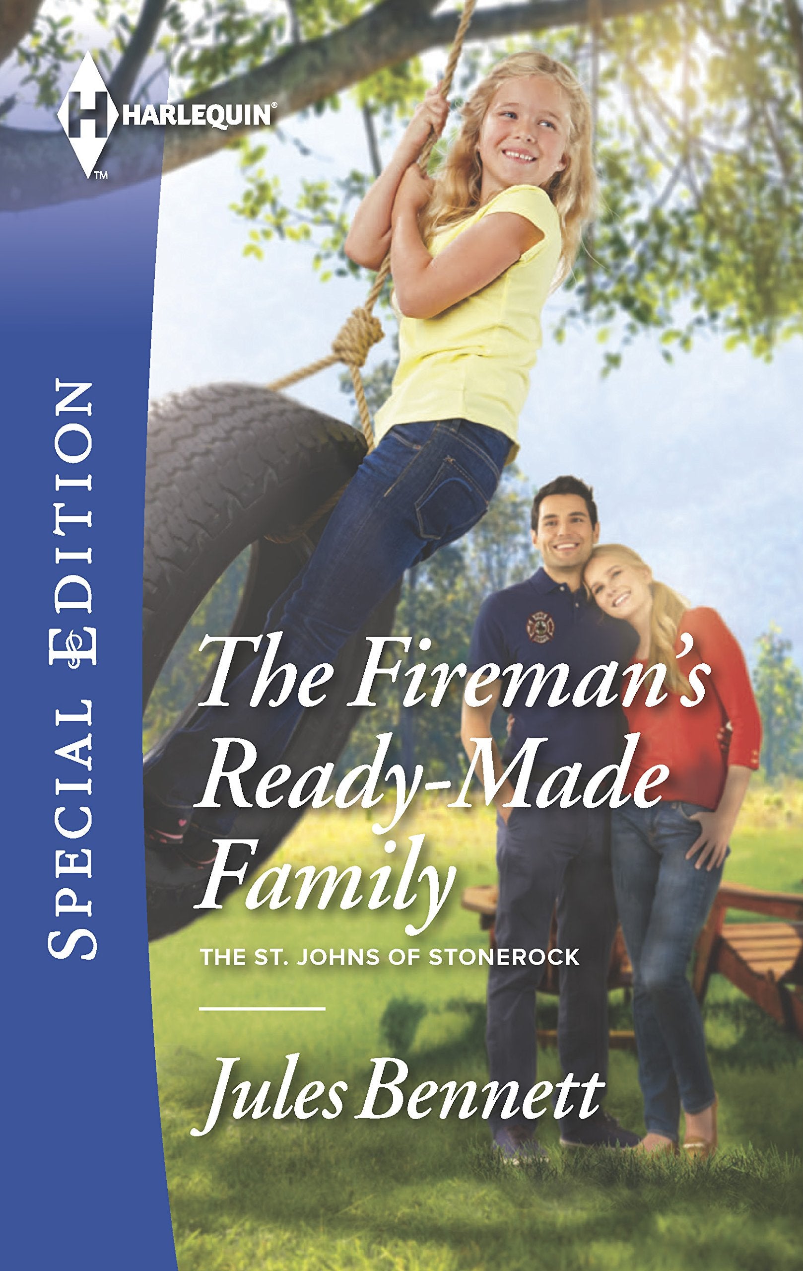 The Fireman's ReadyMade Family (The St. Johns of Stonerock, 2),Used