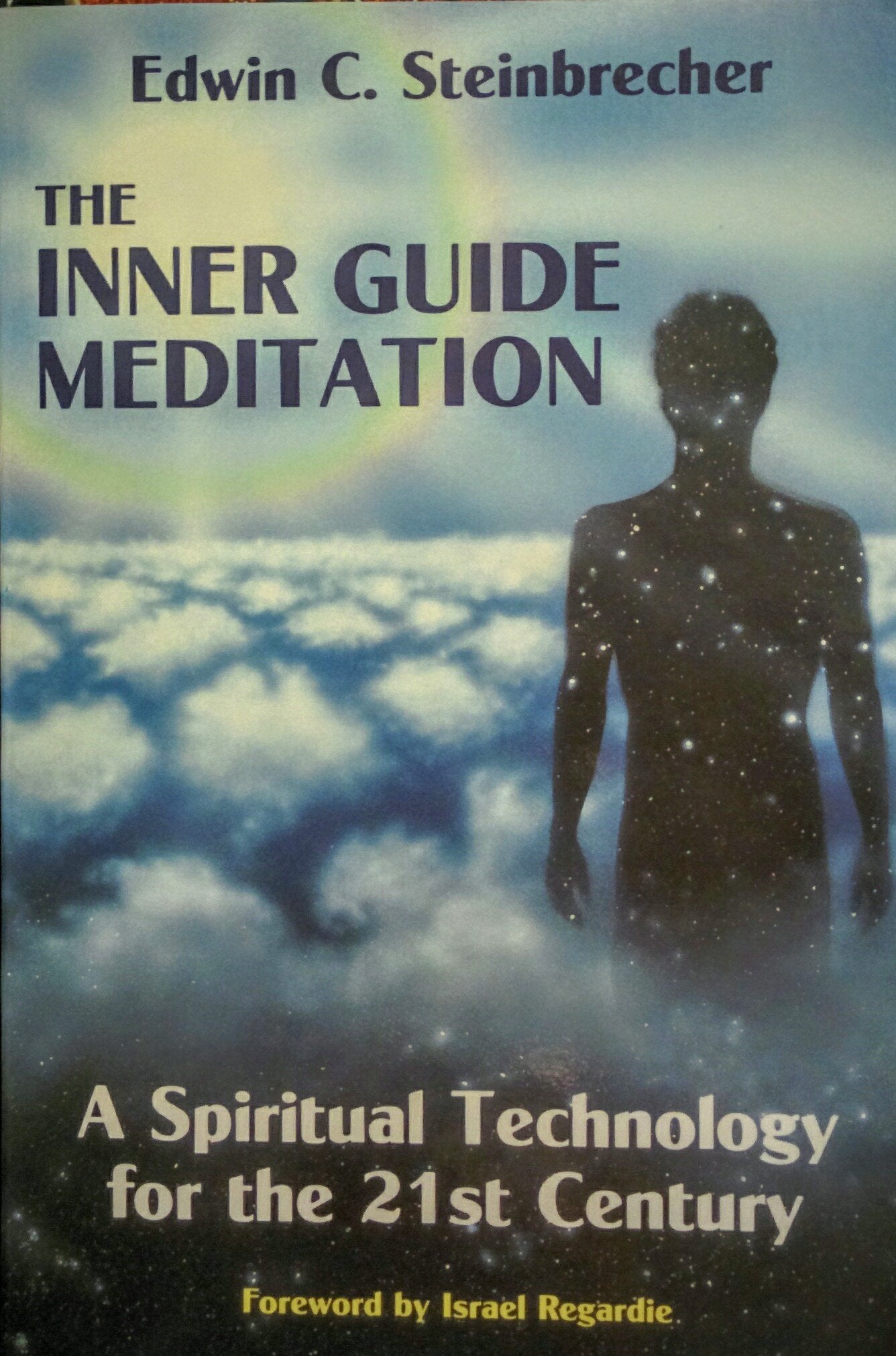 Inner Guide Meditation: A Spiritual Technology for the 21st Century,Used